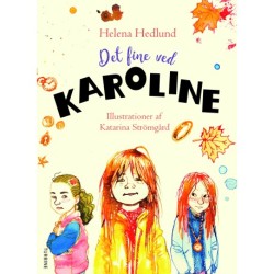 Det fine ved Karoline