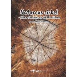 Naturens cirkel: sådan forbinder du dig til naturen