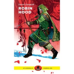 Robin Hood: Gyldendals udødelige