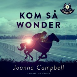 Fuldblod 3: Kom så Wonder