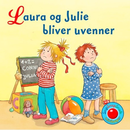 Snip Snap Snude: Laura og Julie bliver uvenner - KOLLI á 12 stk. - pris pr. stk. ca. kr. 14,95: Snip Snap Snude
