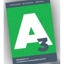 Gyldendals Gymnasiematematik A3 - Grundbog