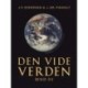 Den vide verden. Bind 3