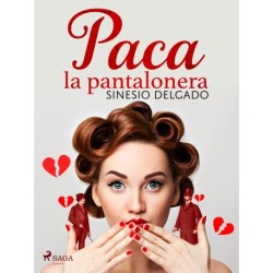 Paca la pantalonera