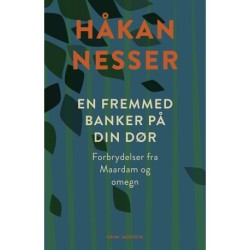 En fremmed banker på din dør: Forbrydelser fra Maardam og omegn