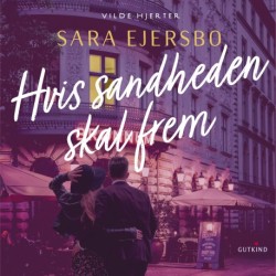 Hvis sandheden skal frem