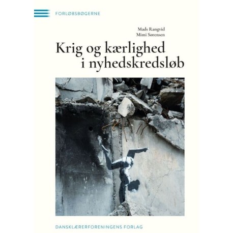 Krig og kærlighed i nyhedskredsløb