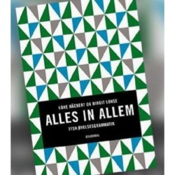 Alles in Allem: Tysk øvelsesgrammatik