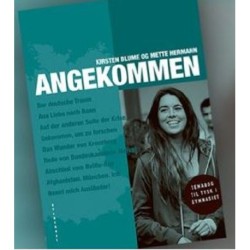 Angekommen: Temabog til tysk i gymnasiet