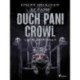 Duch Pani Crowl. Zbiór opowiadań