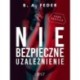Niebezpieczne uzależnienie – opowiadanie dark erotic