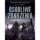 Osobliwe zdarzenia. Zbiór opowiadań