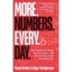More Numbers Every Day: How Figures Are Taking Over Our Lives - And Why It's Time to Set Ourselves Free