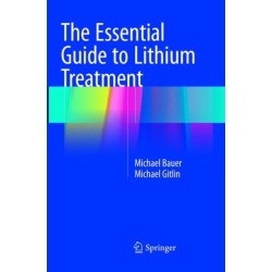 The Essential Guide to Lithium Treatment