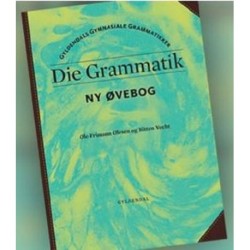 Die Grammatik - Øvebog