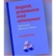 Engelsk grammatik med synonymer: Grundbog