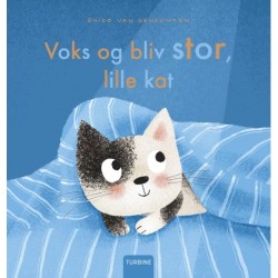 Voks og bliv stor, lille kat