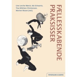 Fællesskabende praksisser