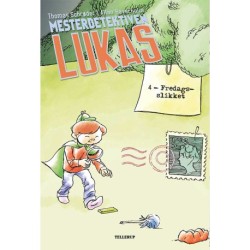 Mesterdetektiven Lukas -4: Fredagsslikket (LYT & LÆS)