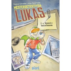 Mesterdetektiven Lukas -1: Mobiltelefonen (LYT & LÆS)