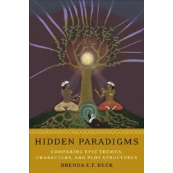 Hidden Paradigms: Comparing Epic Themes, Characters, and Plot Structures