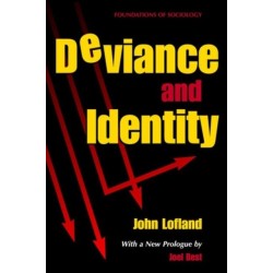 Deviance and Identity