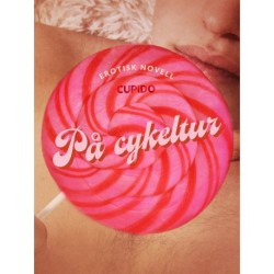 På cykeltur - erotisk novell