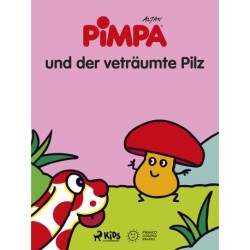 Pimpa und der veträumte Pilz