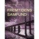Fremtidens samfund