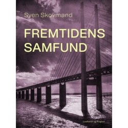Fremtidens samfund