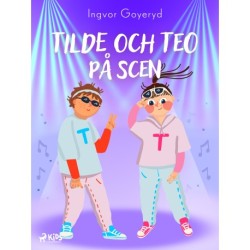 Tilde och Teo på scen