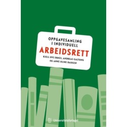 Oppgavesamling i individuell arbeidsrett