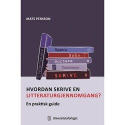 Hvordan skrive en litteraturgjennomgang? : en praktisk guide