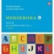 Norskboka 2 : norsk for grunnskolelærerutdanning 1-7