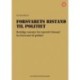 Forsvarets bistand til politiet : rettslige rammer for operativ bistand fra forsvaret til politiet