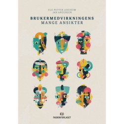 Brukermedvirkningens mange ansikter