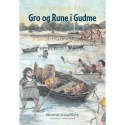 Gro og Rune i Gudme: En fortælling fra jernalderen