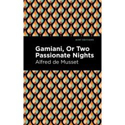 Gamiani Or Two Passionate Nights
