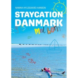 Staycation Danmark med børn
