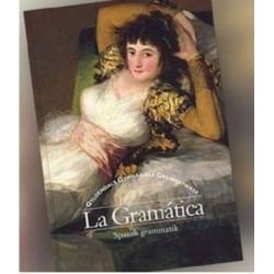 La Gramática: Spansk Grammatik
