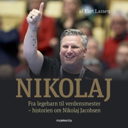 Nikolaj - Fra legebarn til verdensmester