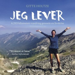 Jeg lever - 4.265 kilometers vandring gennem en livskrise