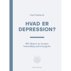 Hvad er depression?: Bliv klogere på årsager, behandling og forebyggelse