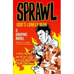 Sprawl: God's Lonely Man: A Graphic Novel Volume 2