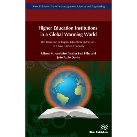 Higher Education Institutions in a Global Warming World