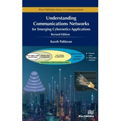 Understanding Communications Networks - for Emerging Cybernetic Applications