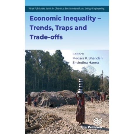 Economic Inequality – Trends, Traps and Trade-offs