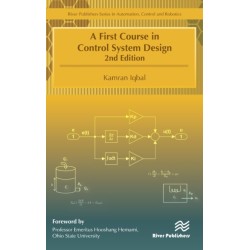 A First Course in Control System Design