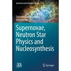 Supernovae, Neutron Star Physics and Nucleosynthesis