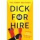 Dick for hire